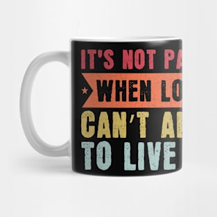 It’s Not Paradise When Locals Can’t Afford To Live Here Mug